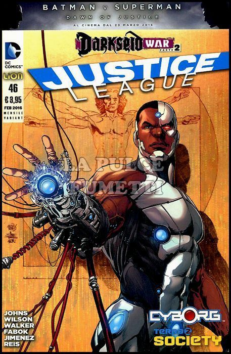 JUSTICE LEAGUE # 46 - VARIANT CYBORG - DARKSEID WAR 2